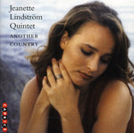 the album cover for Jeanette Lindstrom Quintet - Another Country