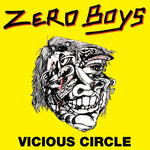 The Zero Boys - Vicious Circle (Vinyl)