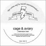 the album cover for Cage & Aviary - Television Train