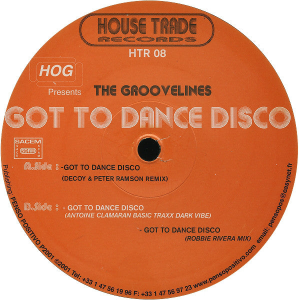 HOG* Present The Groovelines : Got To Dance Disco (12")