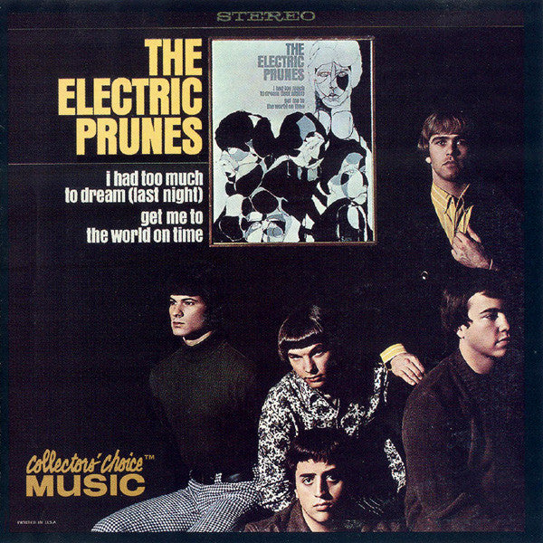 The Electric Prunes : I Had Too Much To Dream (Last Night) (CD, Album, RE)