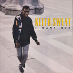 Keith Sweat : I Want Her (12", All)