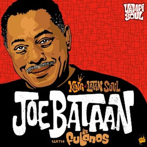 Joe Bataan - King of Latin Soul (CD)