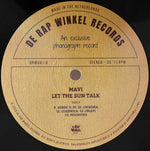 Mavi (12) : Let The Sun Talk (LP, Album, Ltd, Num)
