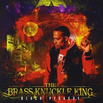 Black Pegasus : The Brass Knuckle King (CD, Album)