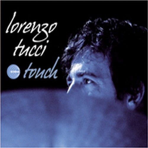 Lorenzo Tucci - Touch (Vinyl)