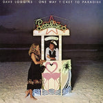 the album cover for Dave Loggins - One Way Ticket to Paradise
