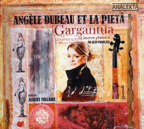 the album cover for ANGELE DUBEAU - Gargantua & Other Delights