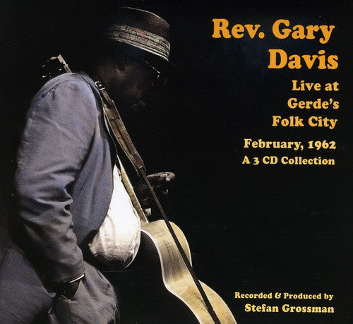 the album cover for Rev Davis Gary - Live at Gerdes Folk City 1962