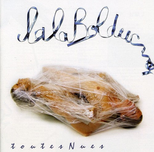 the album cover for LalaBolduc - Toutes Nues [Import]