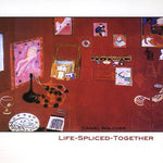 the album cover for Daniel Walcher - Life Spliced Together