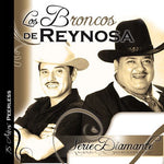 the album cover for Los Broncos De Reynosa - Serie Diamante: Los Broncos De Reynosa