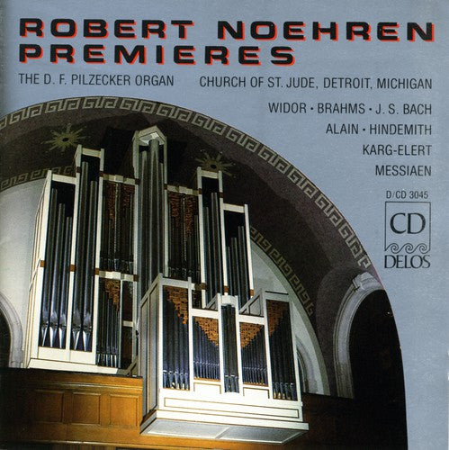 the album cover for ROBERT NOEHREN - Noehren, Robert : Organ Recital