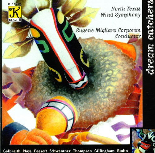 the album cover for Eugene Migliaro Corporon - Dream Catchers