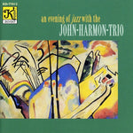 the album cover for Evening With The John Harmon T - An Evening With The John Harmon Trio