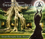 the album cover for Desert Dwellers - Downtemple Dub: Roots