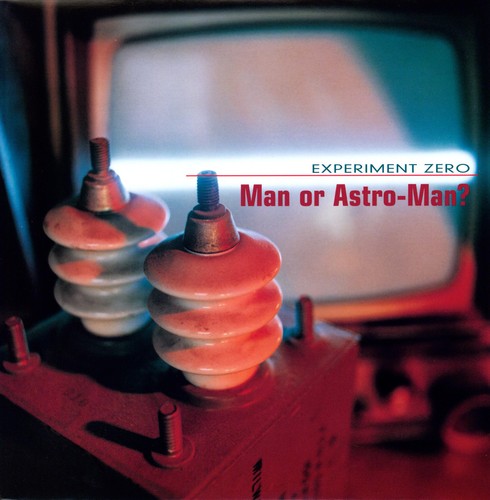 ¿Hombre o Astro-hombre? - Experimento Cero (Vinilo)