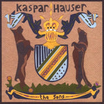 the album cover for Kaspar Hauser - Sons