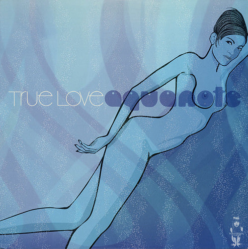 Aquanote : True Love (12", EP)