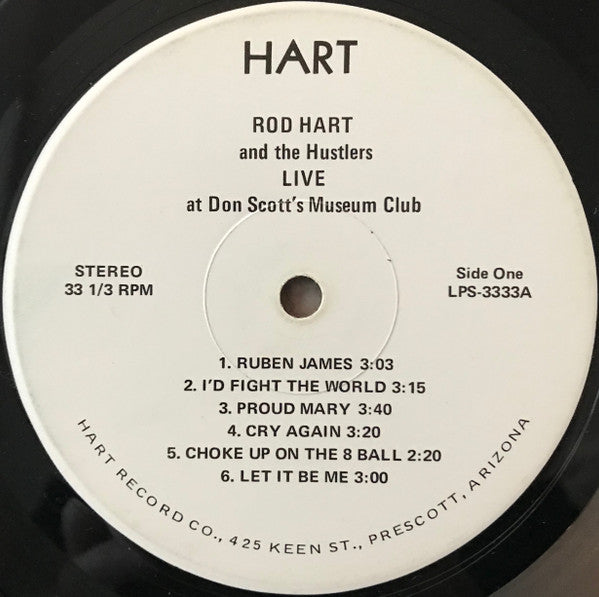 Rod Hart (2) and The Hustlers (19) : Live At Don Scott's Museum Club (LP)