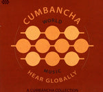 the album cover for Hear Globally: Cumbancha Sampler / Various - Hear Globally: Cumbancha Sampler / Various