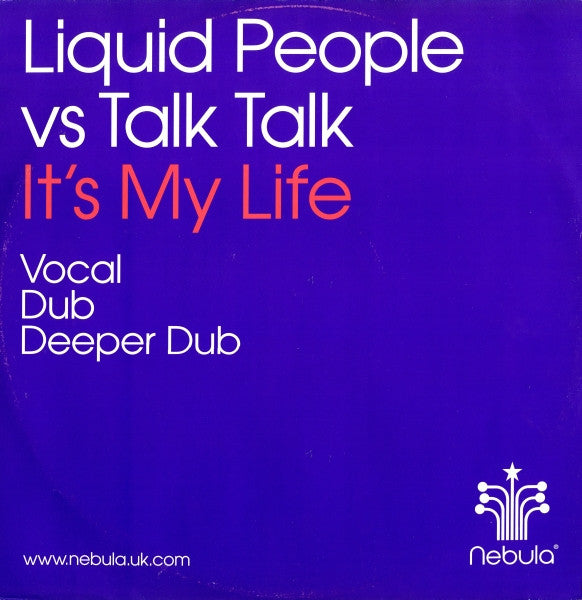 Liquid People vs Talk Talk : It's My Life (12", Maxi)
