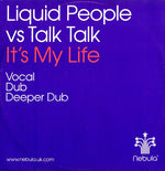 Liquid People vs Talk Talk : It's My Life (12", Maxi)