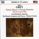 the album cover for Michael Christie - Enemy Slayer: A Navajo Oratorio
