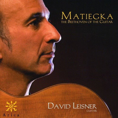 the album cover for W. Matiegka - Beethoven of the Guitar