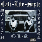 Cali Life Style - Mexican Invasion (CD)