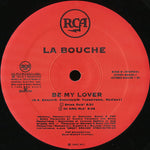 La Bouche : Be My Lover (12", Single)