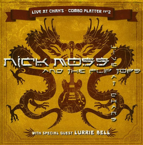 the album cover for Nick Moss & The Flip Tops - Live at Chans Combo Platter 2