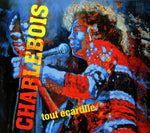 the album cover for Robert Charlebois - Tout Ecartille (2CD)