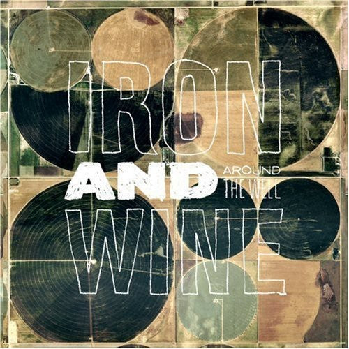 Iron & Wine - Around the Well (Vinyl)