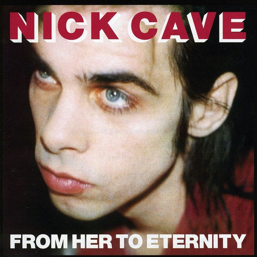 ニック・ケイヴ - From Her to Eternity (CD)