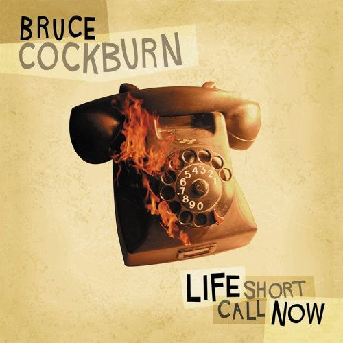 Bruce Cockburn - La vida es corta (CD)