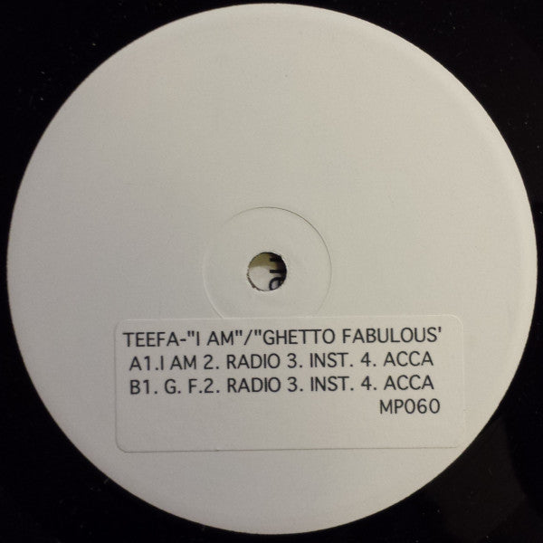 Teefa* : I Am / Ghetto Fabulous (12", W/Lbl)