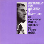 the album cover for Eric Bentley - Sings the Queen of 42nd Street and Other Songs