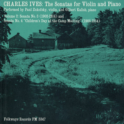 Paul Zukofsky - Charles Ives: Sonatas para violín y piano Vol. 2 (CD)