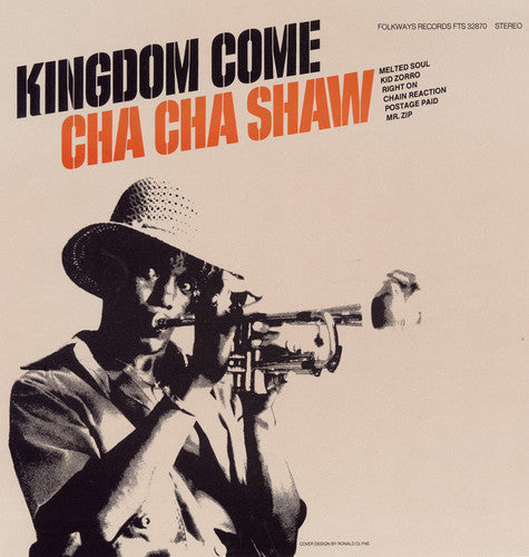 the album cover for Cha Cha Shaw - Kingdom Come
