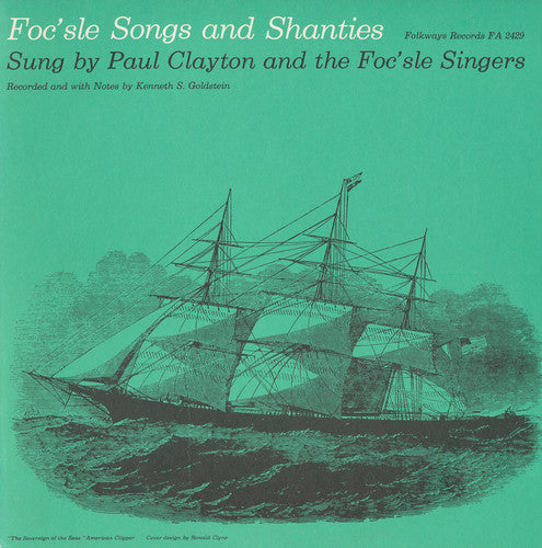 the album cover for Focsle Singers - Foc'sle Songs and Shanties