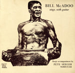 the album cover for Mcadoo/Seeger - Bill McAdoo Sings with Guitar
