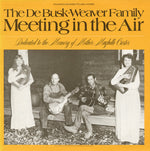 the album cover for Debusk-Weaver Family - Meeting in the Air