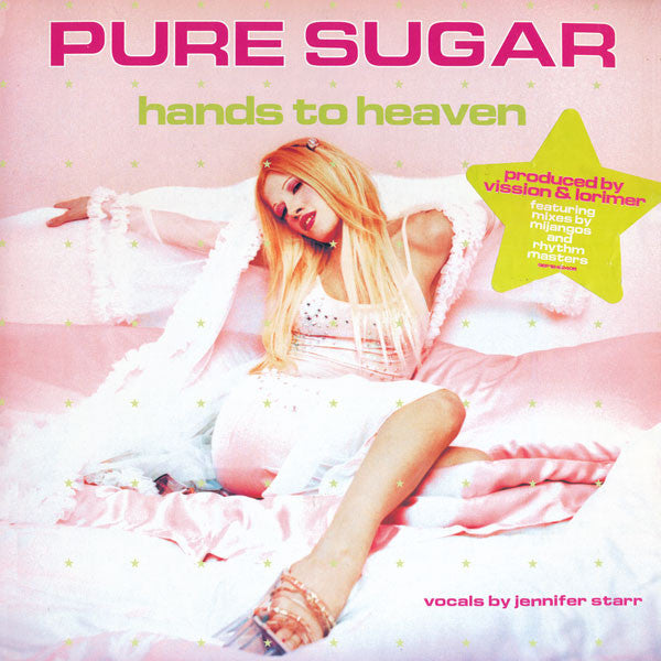 Pure Sugar : Hands To Heaven (12", Maxi)