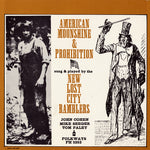 the album cover for The New Lost City Ramblers - American Moonshine and Prohibition Songs