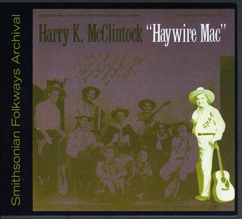 the album cover for Harry K. McClintock - Haywire Mac