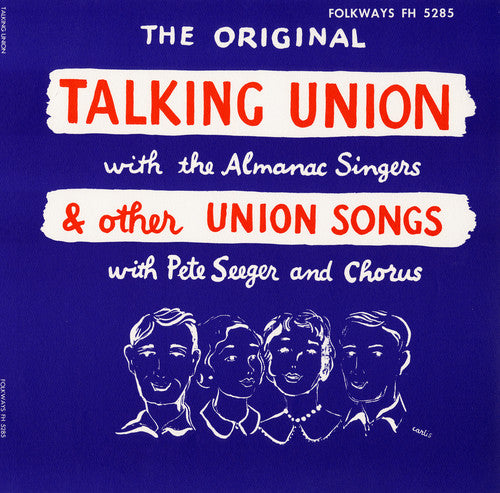 Pete Seeger - Talking Union y otras canciones de Union (CD)