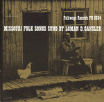 the album cover for Loman Cansler - Missouri Folk Songs
