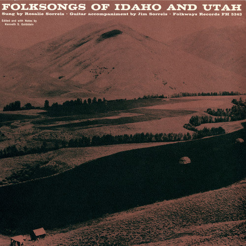 the album cover for Rosalie Sorrels - Folk Songs of Idaho and Utah