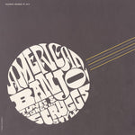 the album cover for American Banjo-Tunes & Songs In Scruggs Style - American Banjo: Tunes / Various